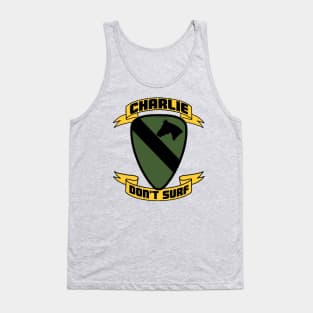 Charlie Don't Surf! Tank Top